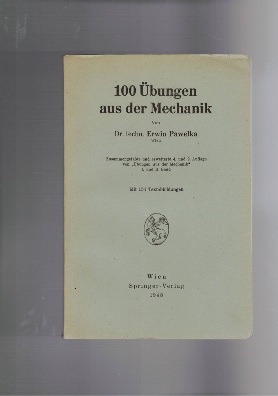 100 übungen aus der Mechanik.
