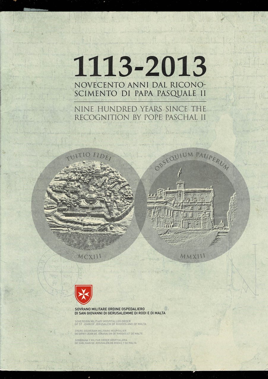 1113-2013 Novecento anni dal riconoscimento di Papa Pasquale II. Messaggio …