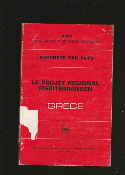 Le Projet Regional Méditerranéen. Rapports par Pays. Grèce.