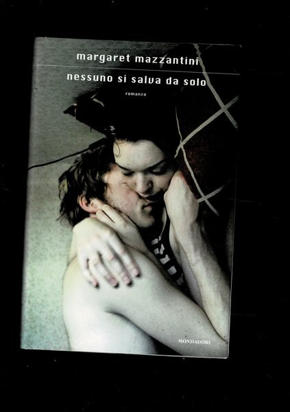 Nessuno si salva da solo. Romanzo. Prima edizione. | Immagine principale