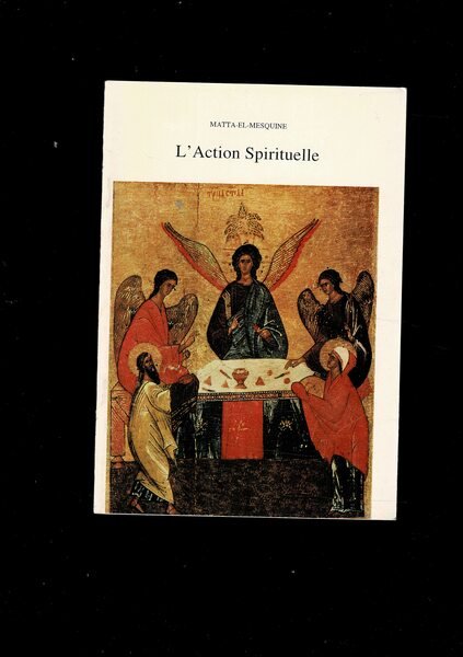 L'Action Spirituelle. Prèface et traducion de Raymond Bochra.