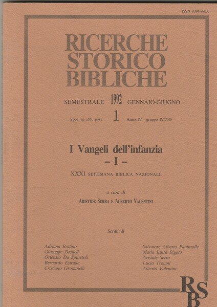 Ricerche storico bibliche: I Vangeli dell'infanzia. Vol.I. XXXI. Settimana biblica …