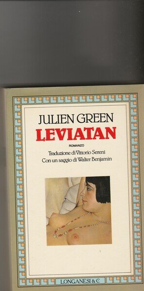 Leviatan. Romanzo. Traduzione di Vittorio Sereni. Con un saggio introduttivo …