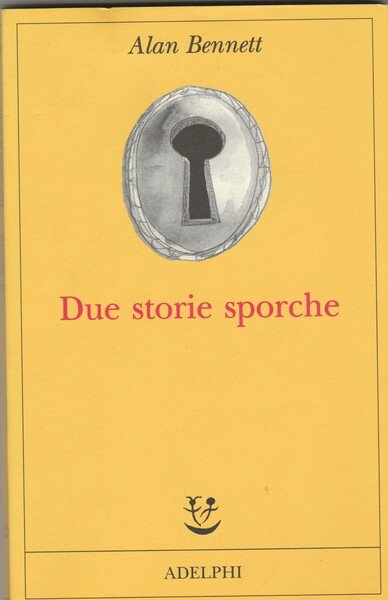 Due storie sporche.