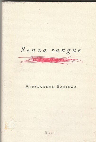 Senza sangue. Romanzo.