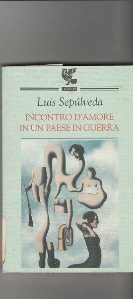 Incontro d'amore in un paese in guerra.