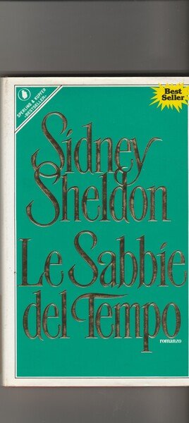 Le sabbie del tempo. Romanzo.