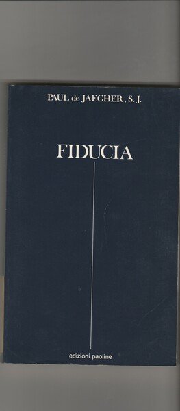 Fiducia.