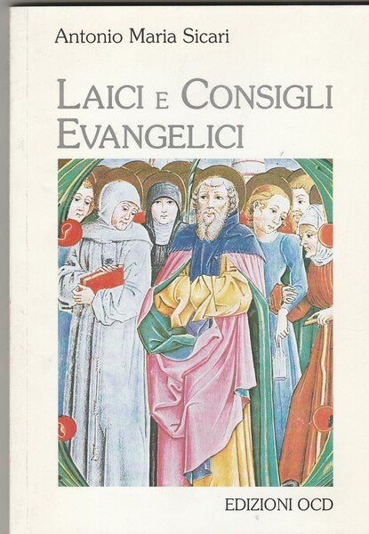 Laici e Consigli Evangelici.