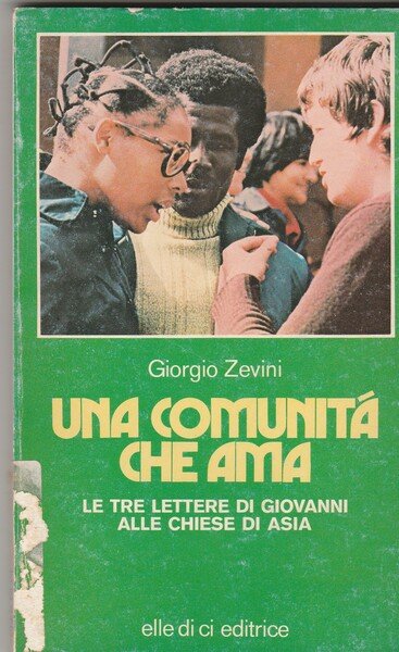Una comunità che ama. Le tre lettere di Giovanni alle …