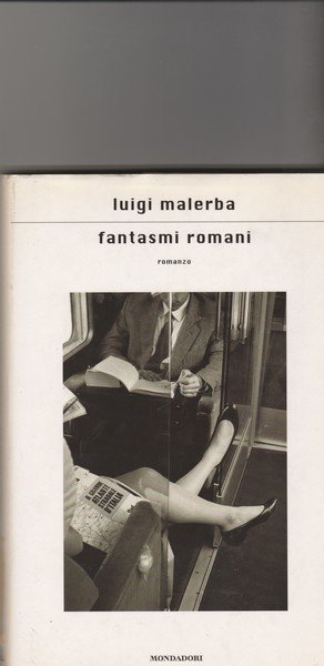 Fantasmi romani. Romanzo.