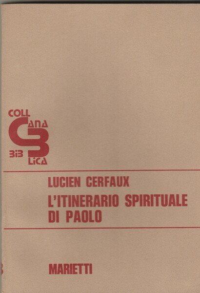 L'itinerario spirituale di Paolo.