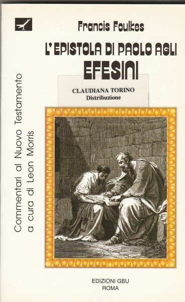 L'Epistola di Paolo agli Efesini.