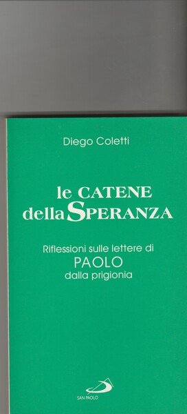 Le Catene della Sapienza. Riflessioni sulle lettere di Paolo dalla …