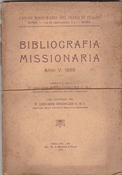 Bibliografia missionaria. Anno V: 1938.