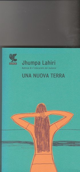 Una nuova terra. Romanzo.