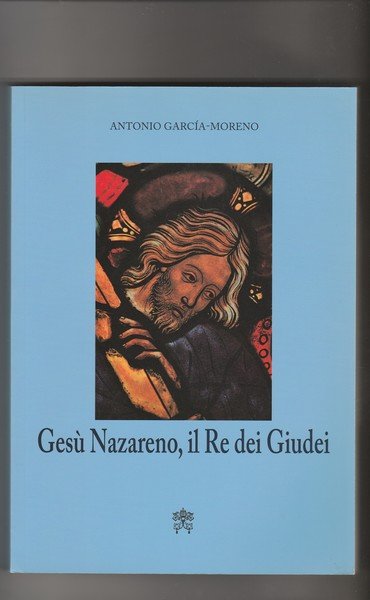 Gesù Nazareno, il Re dei Giudei.