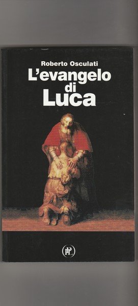 L'evangelo di Luca.