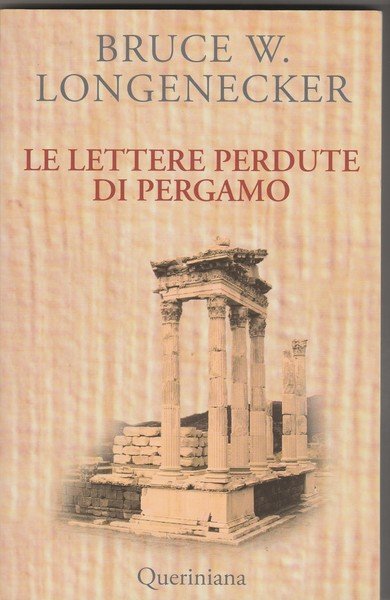 Le lettere perdute di Pergamo. Romanzo storico.