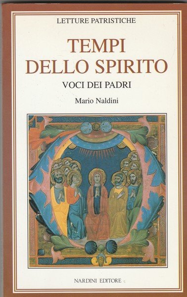 Tempi dello spirito. Voci dei Padri.