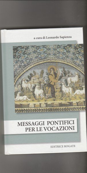Messaggi pontifici per le vocazioni.