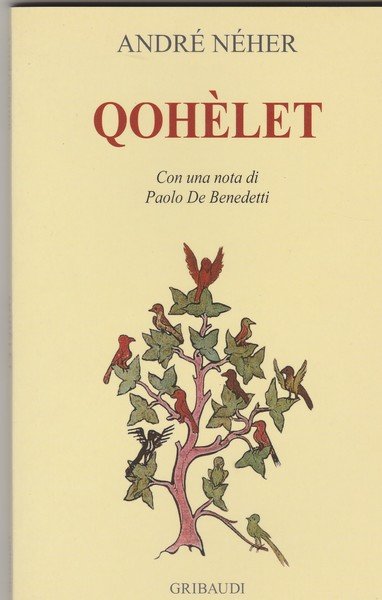 QOHELET. Con una nota di Paolo De Benedetti.