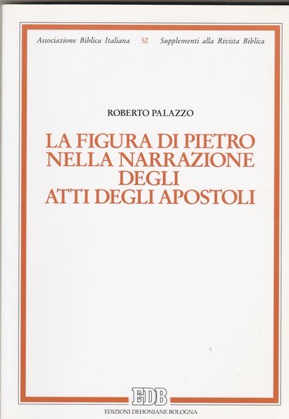 La figura di Pietro nella narrazione degli atti degli Apostoli.