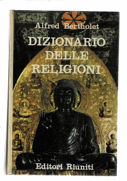 Dizionario delle religioni, prefazione di Ambrogio Donini.