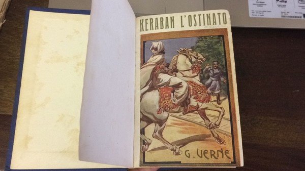 Kerban l'ostinato vol. I-II; unito dello stesso: Un capitano di …
