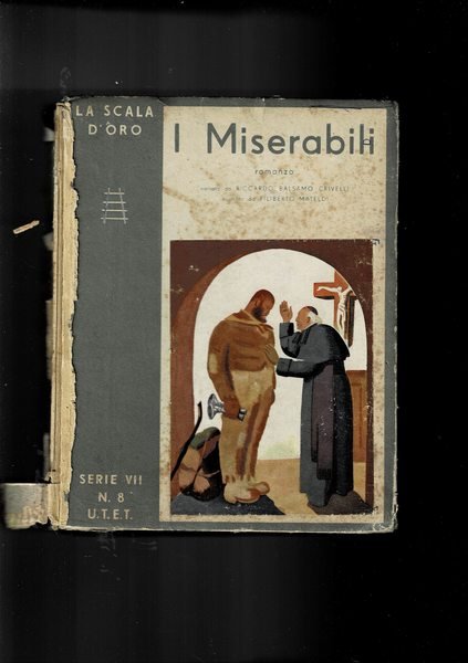 I Miserabili, romanzo; illustrato da Filiberto Mateldi. Collana "La Scala d'oro".