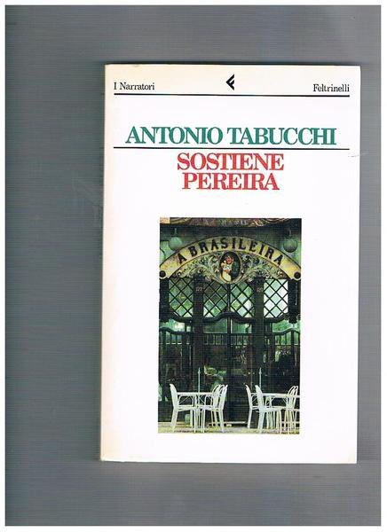 Sostiene Pereira. Una testimonianza.