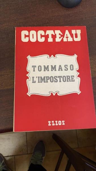 Tommaso l'impostore. Romanzo. Prima ediz. italian.