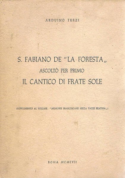 Memorie francescane nella Valle Reatina; segue dello stesso: S. Fabiano …