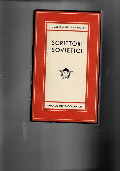 Scrittori sovietici. Raccolta antologica di prose e poesie. Edizione successiva …