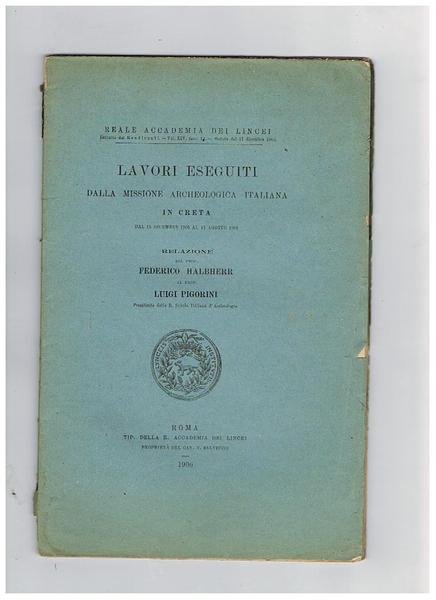 Lavori eseguiti dalla missione archeologica italiana a Creta dal 15 … | Immagine principale