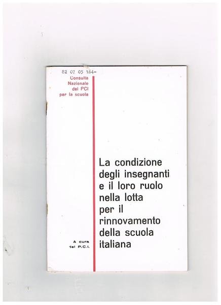 La condizione degli insegnanti e il loro ruolo nella lotta …