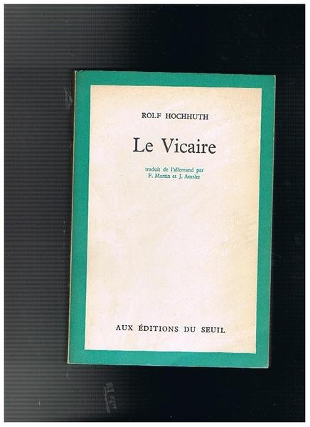 Le Vicaire, traduit de l'allemand par F. Martin et J. …