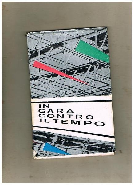 Il gara contro il tempo.