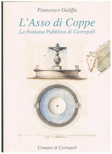 L'Asso di Coppe, la fontana pubblica di Corropoli.