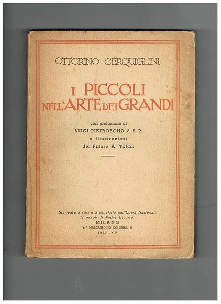 I piccoli nell'arte dei grandi. Con prefazione di Luigi Pietrobono … | Immagine principale
