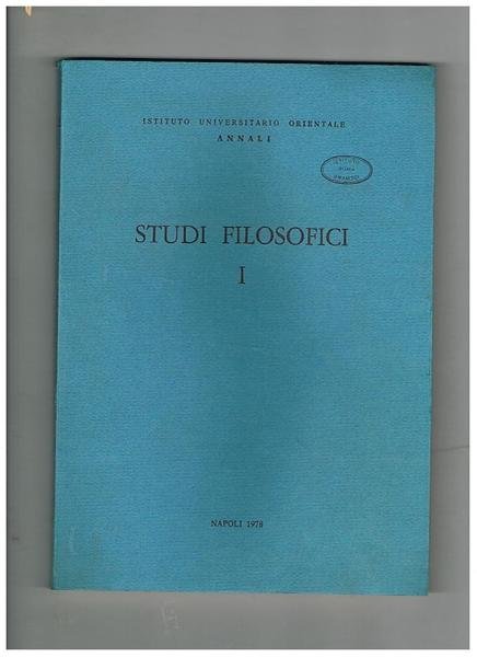 Studi filosofici vol. I° di Annali dell'Istituto Universitario Orientale. Contiene: La Città e i suoi linguaggi; Rousseau, il popolo sovrano e la Repubblica di Ginevra; Problemi della democrazia roussoiana; ed altro.