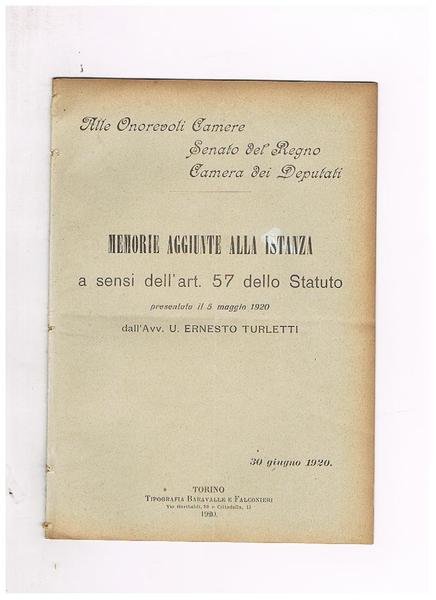 Memorie aggiuntive alla istanza a sensi dell'art. 57 dello statuto …