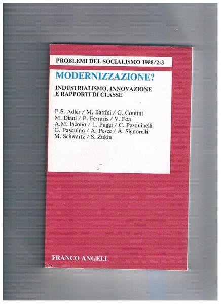 Modernizzazione. Testi di Adler, Battini, Contini, Diani, Ferraris, Foa, Iacono, …