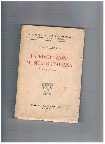 La rivoluzione musicale italiana (secolo XVII).