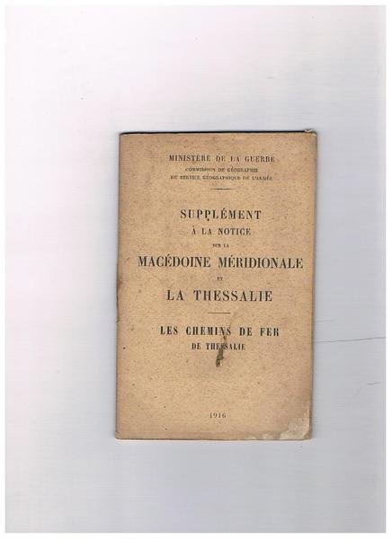 Supplément à la notice sur la Macédonie Méridionale et la …