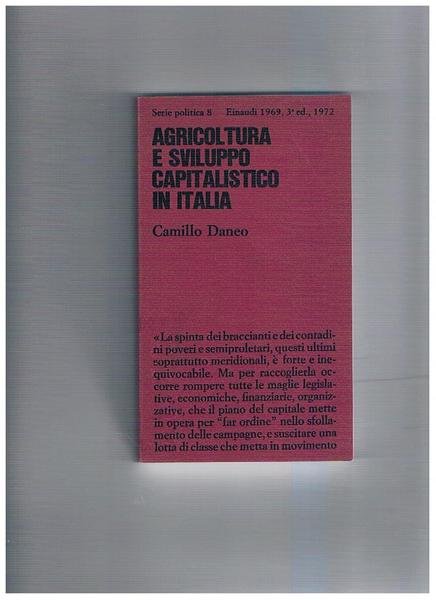 Agricoltura e sviluppo capitalistico in Italia.