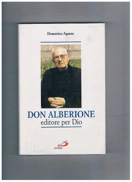 Don Alberione editore per Dio.