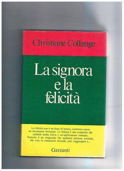 La signora e la felicità.
