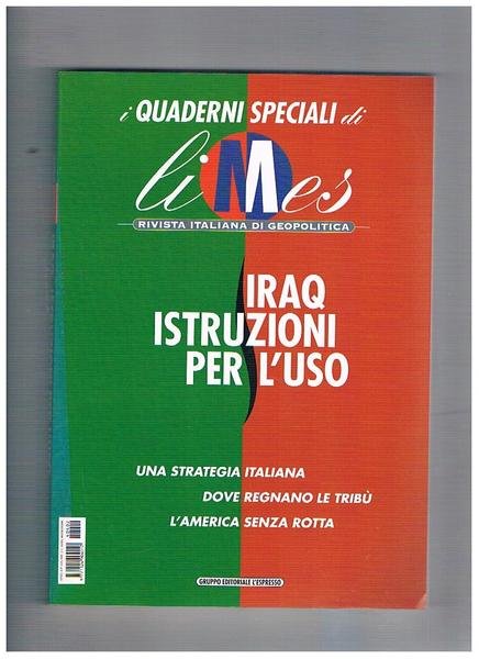 Iraq istruzioni per l'uso: una strategia italiana, dove regnano le …