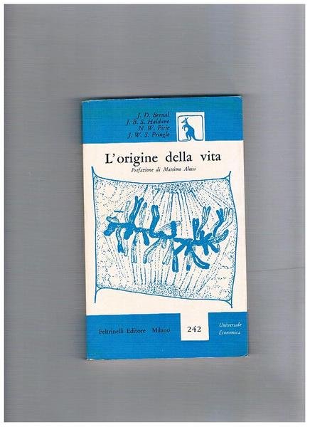 L'origine della vita. Prefazione di Massimo Aloisi.